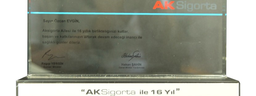 AKSİGORTA 16. YIL ÖZEL PLAKETİ